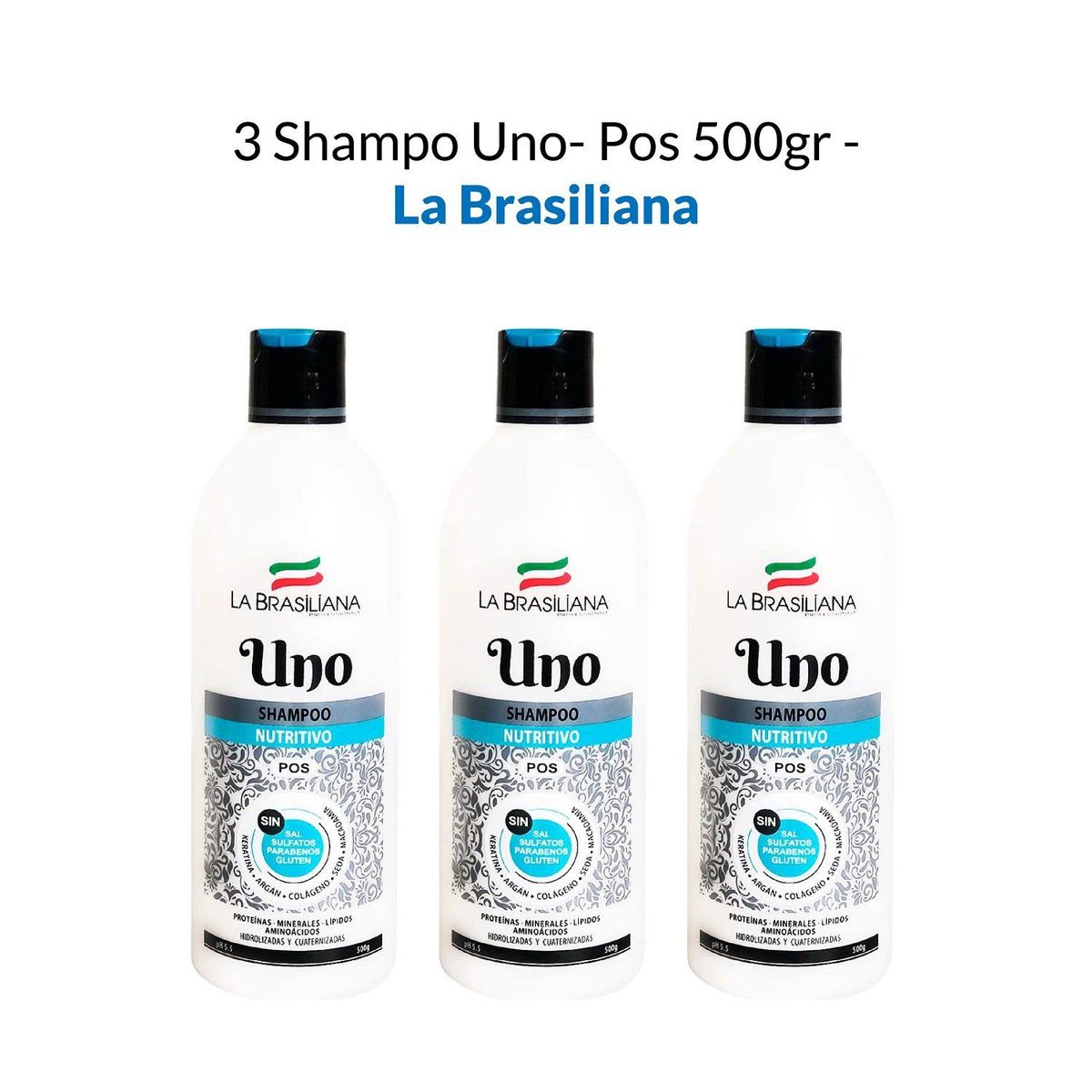 LA BRASILIANA - Shampo Uno Pos La Brasiliana 500Gr 3 Unidades