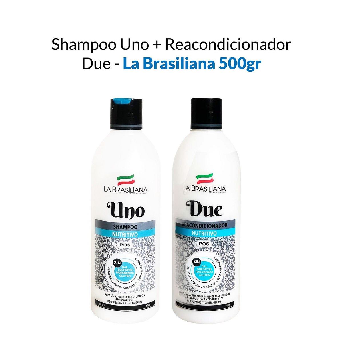 LA BRASILIANA - Shampoo Uno + Reacondicionador Due La Brasiliana 500Gr