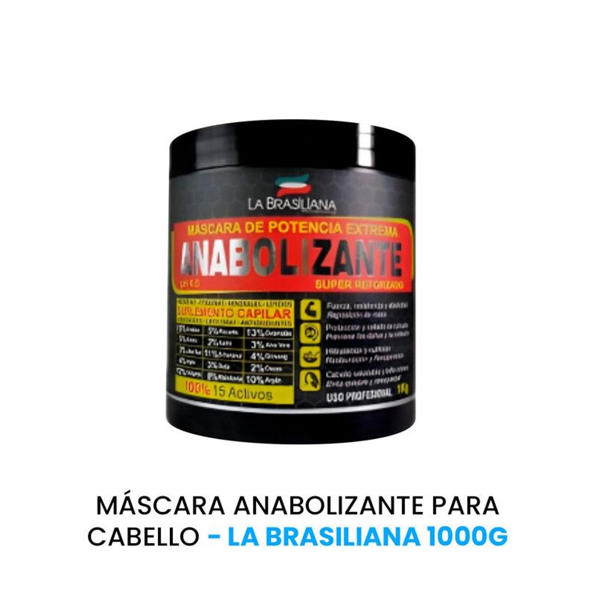 LA BRASILIANA - Máscara Anabolizante para cabello La Brasiliana 1000Gr