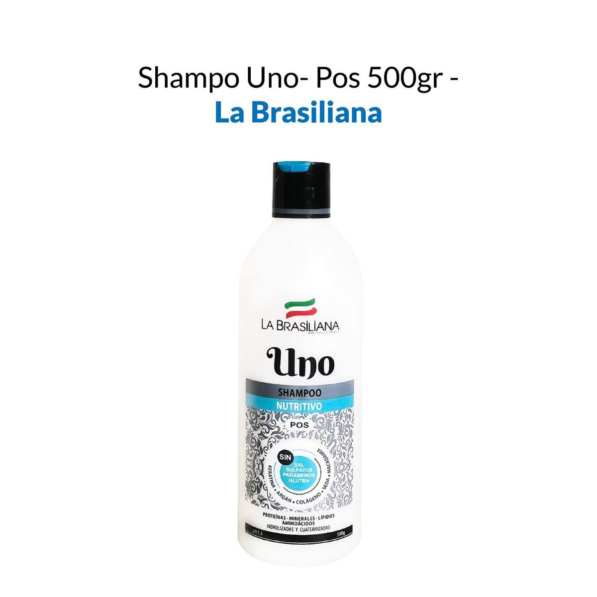 LA BRASILIANA - Shampo Uno Pos La Brasiliana 500Gr