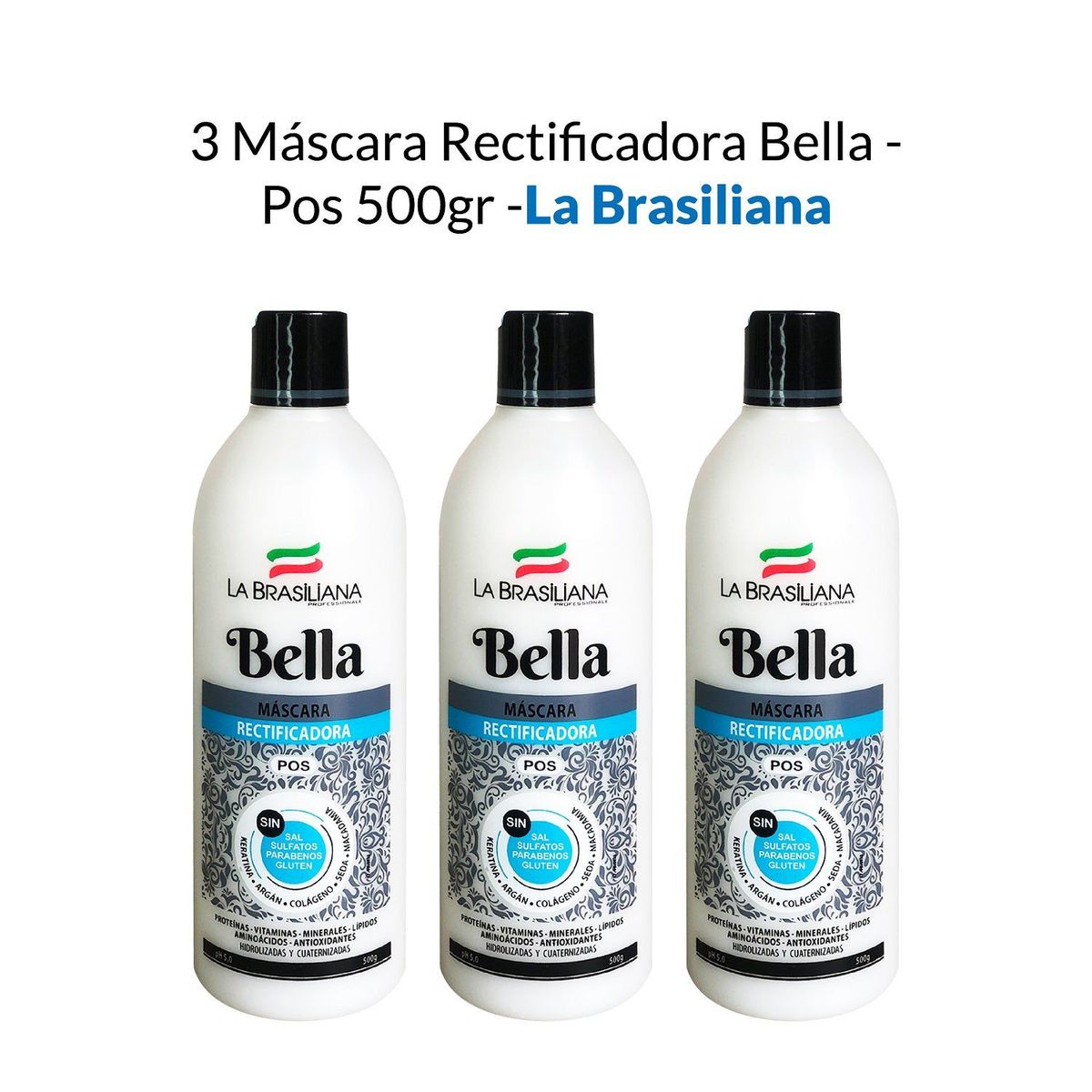 LA BRASILIANA - Máscara Rectificadora Bella Pos La Brasiliana 500Gr 3 Unidades