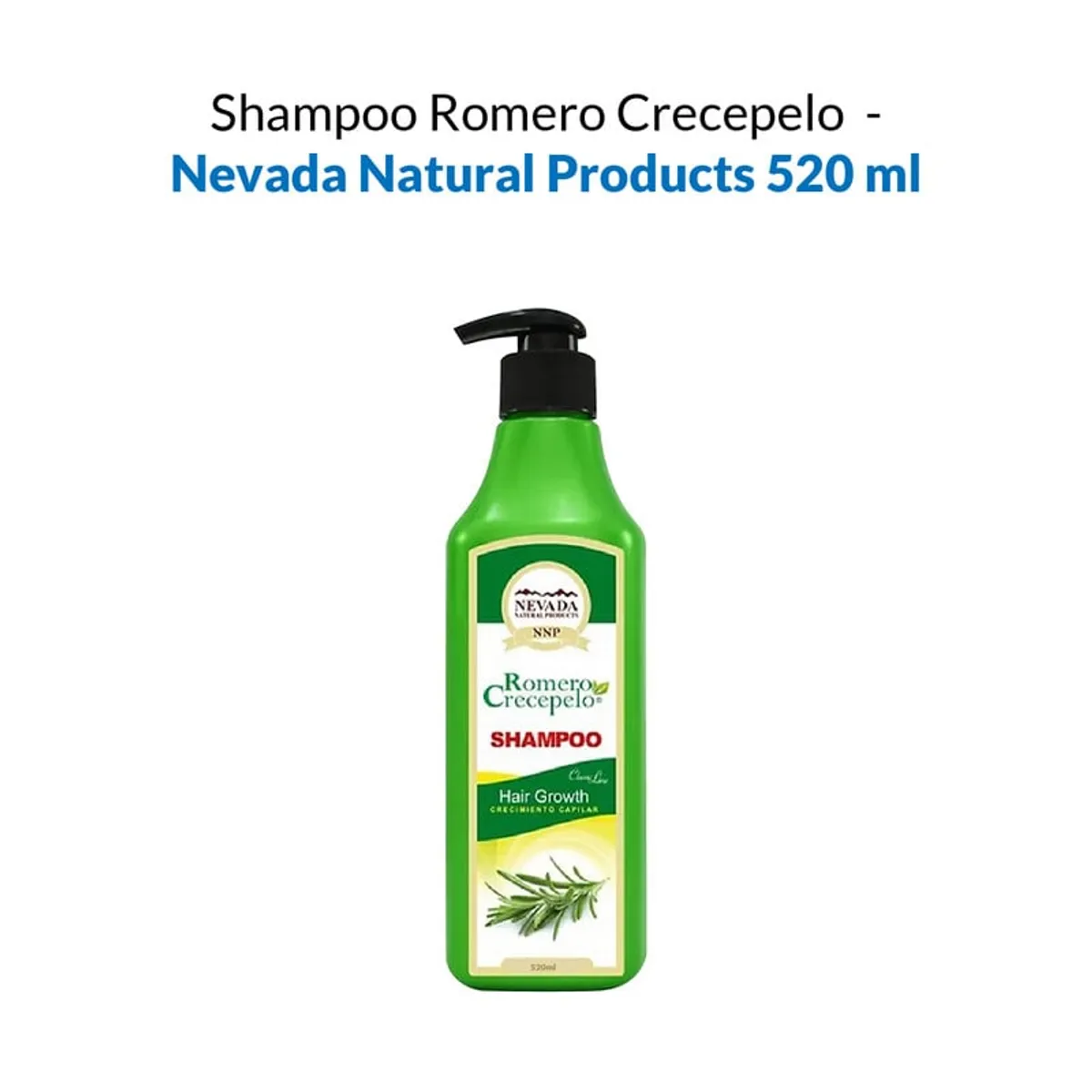 NEVADA NATURAL PRODUCTS - Shampoo Romero Crecepelo 520ml