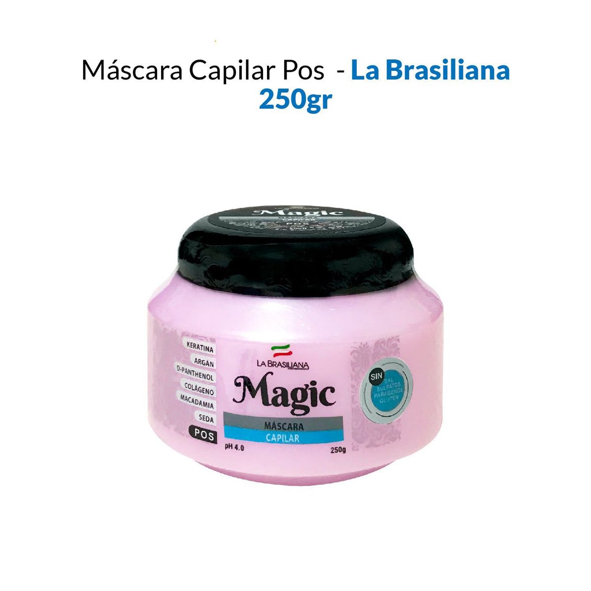 LA BRASILIANA - Máscara Capilar Pos La Brasiliana 250Gr