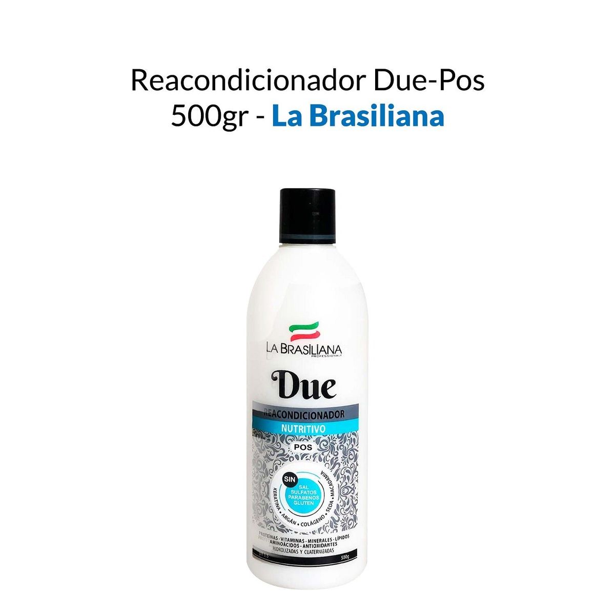 LA BRASILIANA - Reacondicionador Due Pos La Brasiliana 500Gr