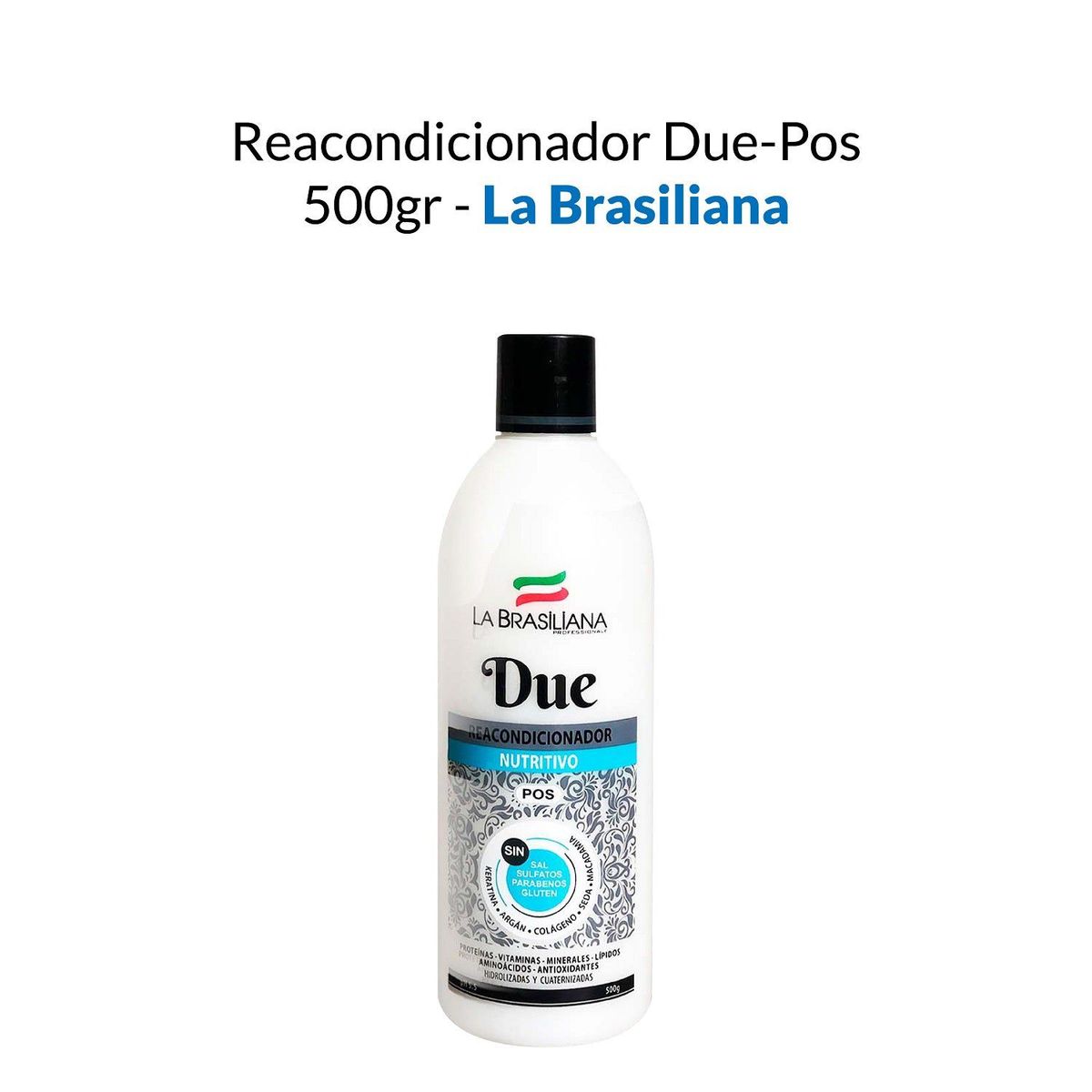 LA BRASILIANA - Reacondicionador Due Pos La Brasiliana 500Gr