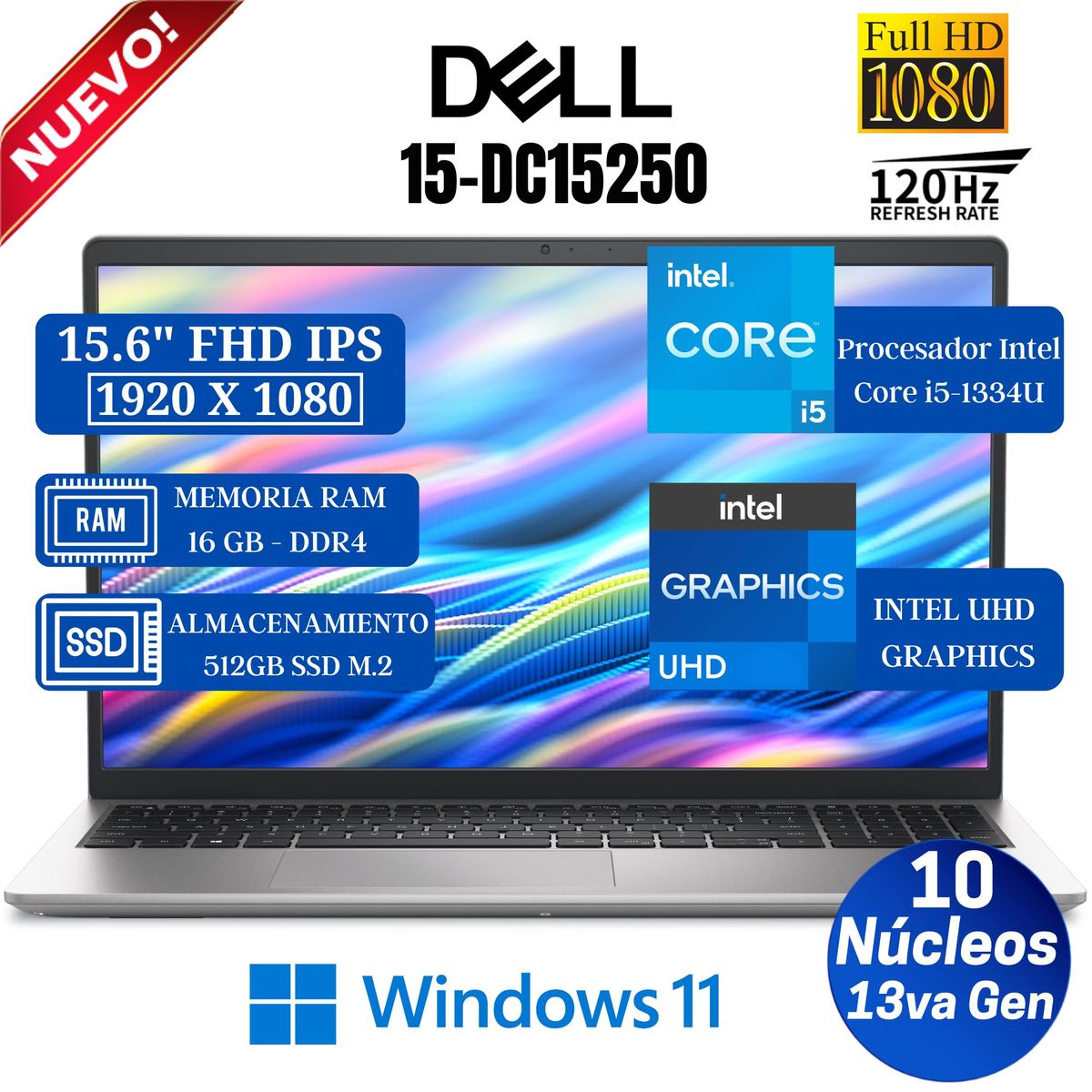 DELL - Laptop Dell 15 DC15250 15.6" FHD IPS, Core i5-1334U, Ram 16GB, Ssd 512GB, Win 11 Pro
