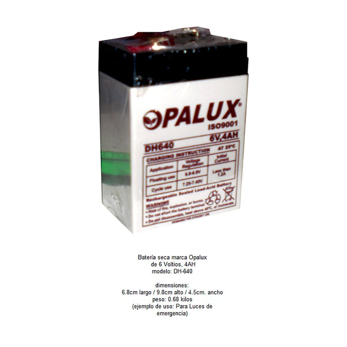 OPALUX - Batería Seca Recargable 6 Voltios 4 Ah OPALUX DH-640