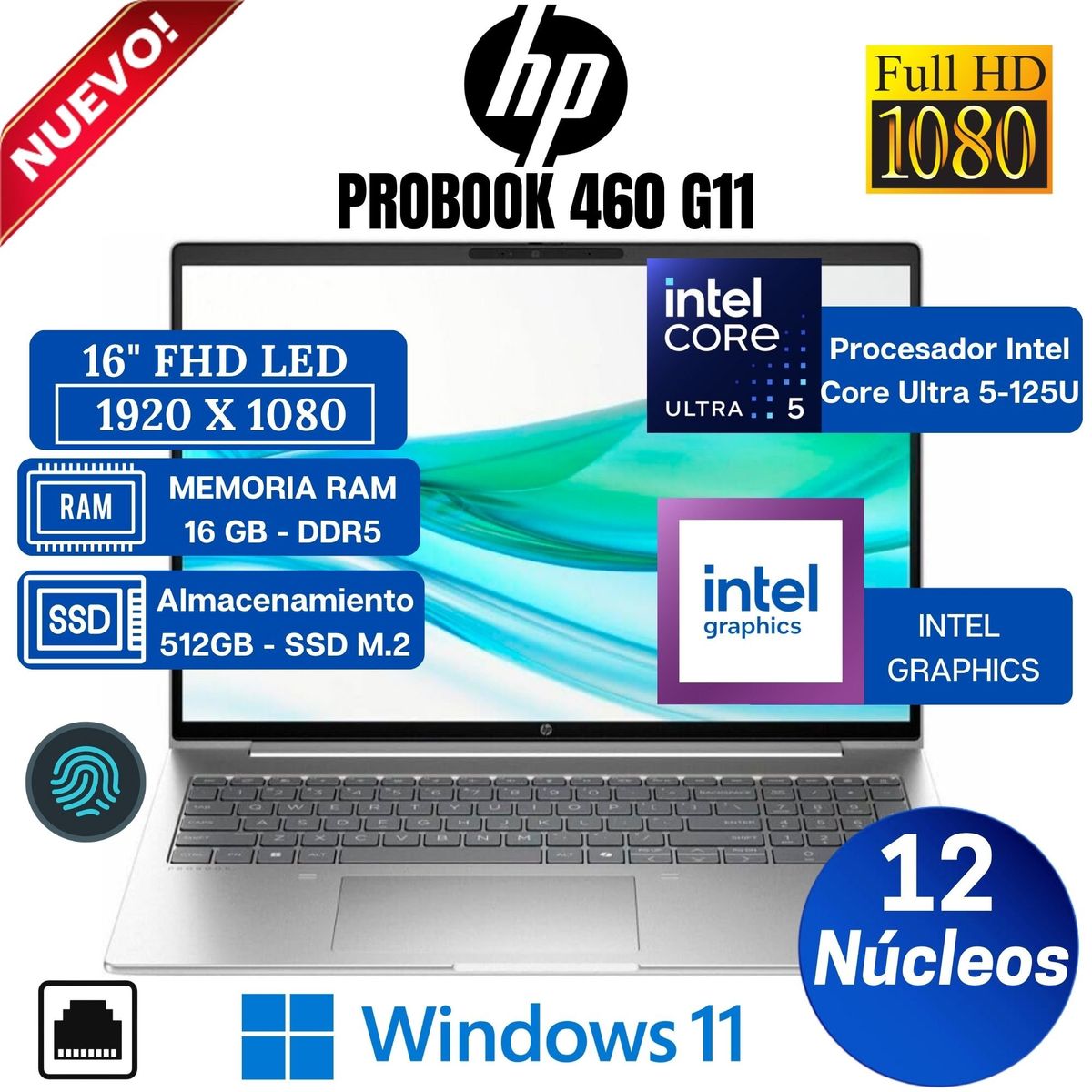 HP - Laptop HP ProBook 460 G11, 16” FHD LED, Intel Core Ultra 5-125U, Ram 16GB, Ssd 512GB, Win 11 Pro
