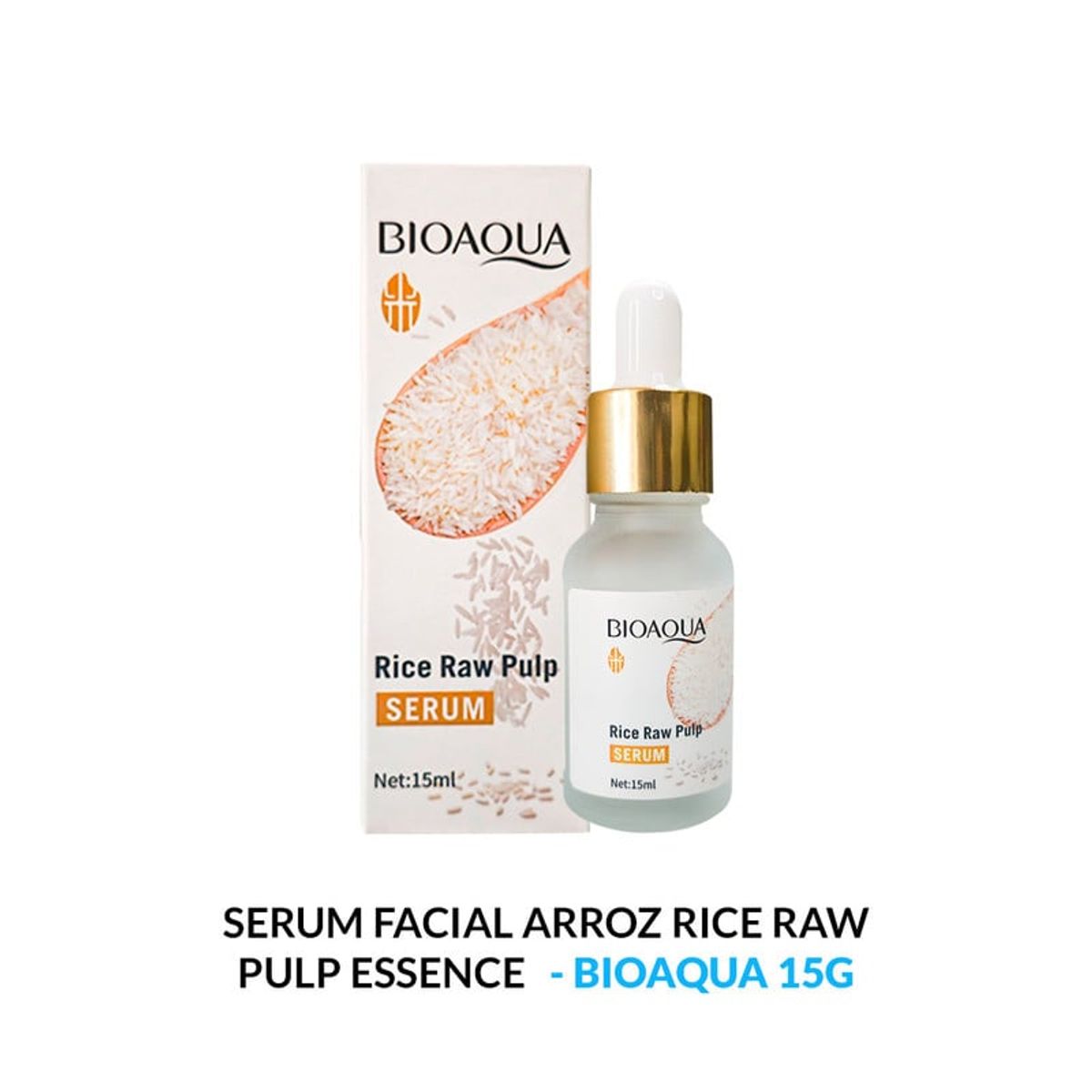 BIOAQUA - Serum Facial Arroz Rice Raw Pulp Essence Bioaqua 15ml
