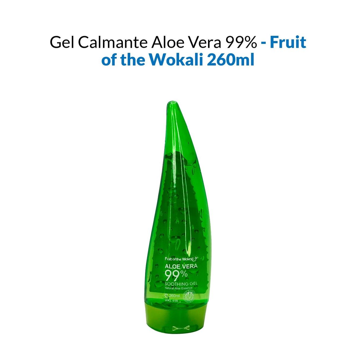 WOKALI - Aloe Vera 99% Gel Calmante Fruit of the Wokali  260ml