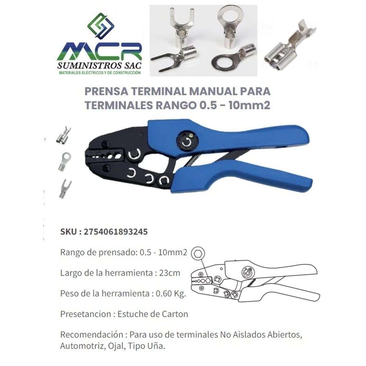 GENERICO - PRENSA TERMINAL MANUAL RANGO 0.5 - 10mm2 COMPRESION Ojal, Uña, FASTON