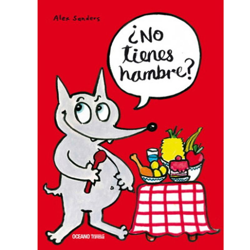 GENERICO - ¿No tienes Hambre  Lobo ALEX SANDERS