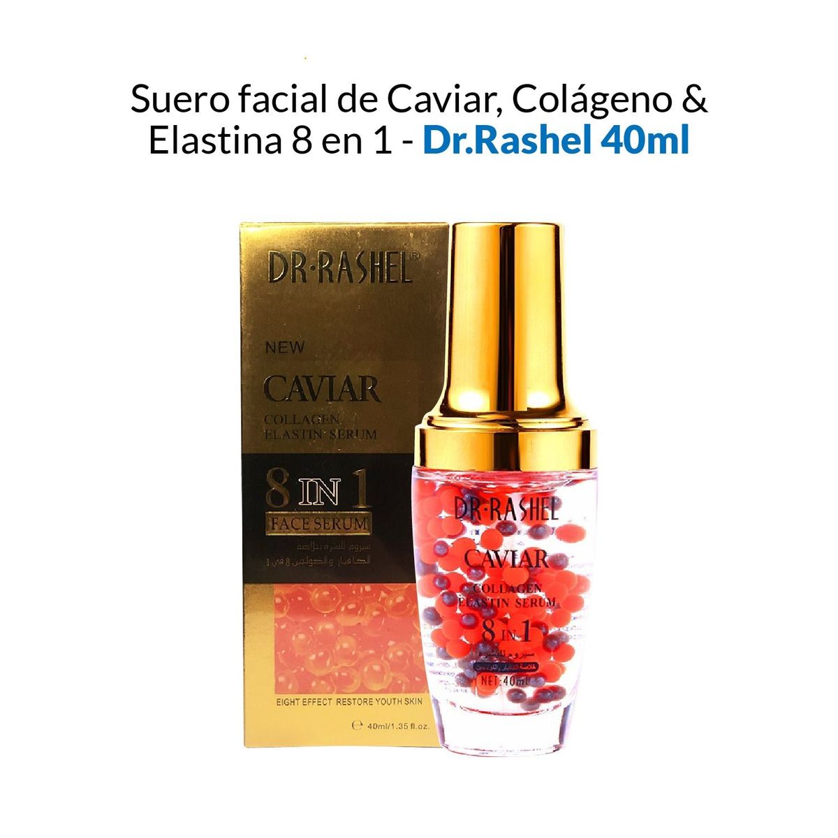 GENERICO - Suero Facial De Caviar Colágeno & Elastina 8 En 1 Dr Rashel 40ml