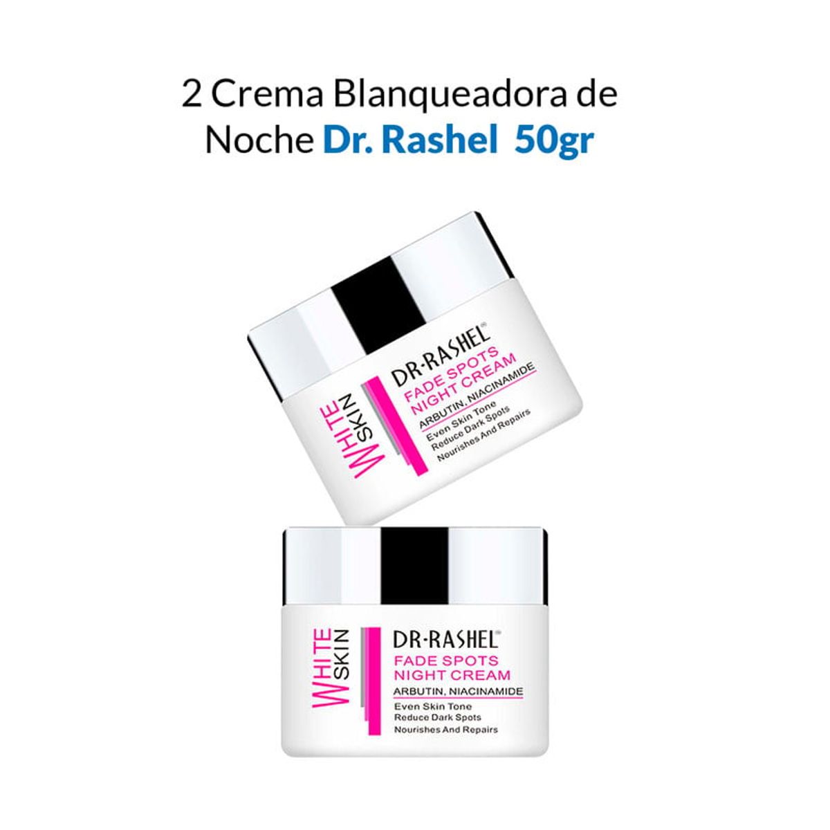 GENERICO - Crema Noche White Skin Dr Rashel 50Gr 2 Unidades