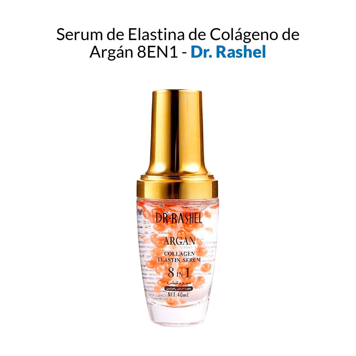 GENERICO - Suero De Elastina De Colágeno De Argán 8En1 40ml Dr Rashel