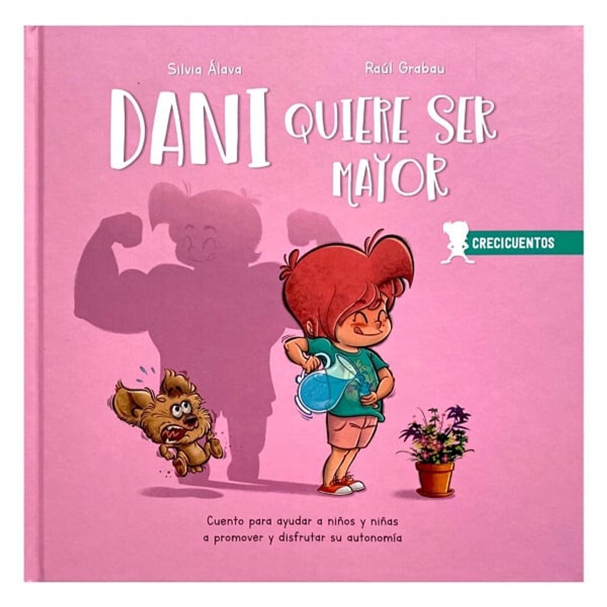 GENERICO - DANI QUIERE SER MAYOR CRECICUENTOS