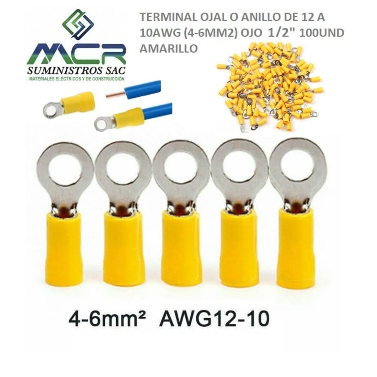 GENERICO - TERMINAL OJAL AMARILLO AISLADO DE 12 A 10AWG (4-6MM2) OJO 1/2" 100UND