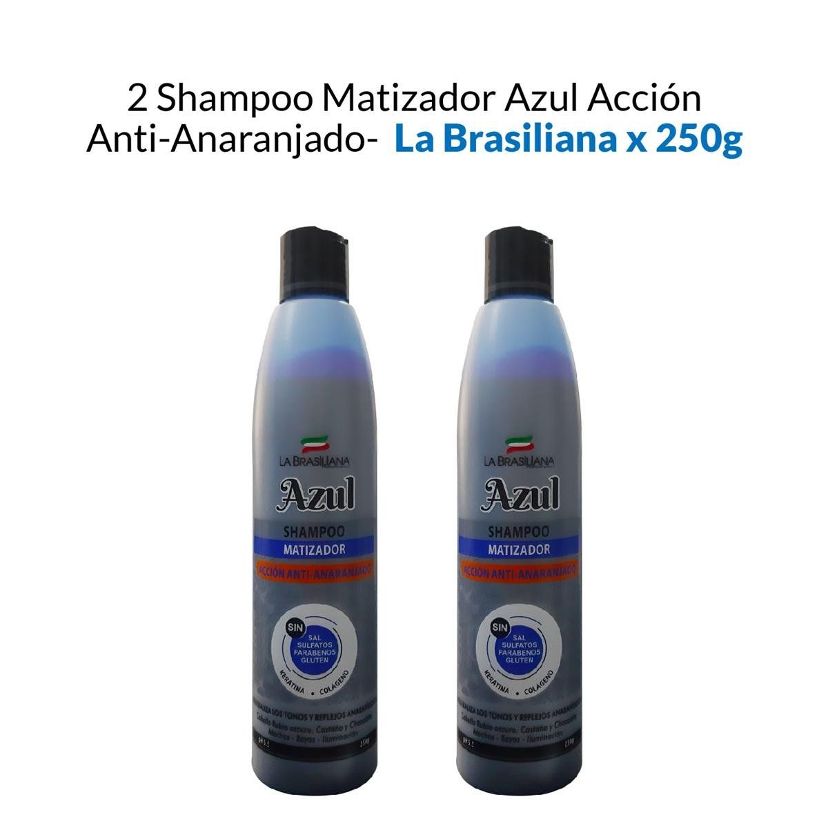 LA BRASILIANA - Shampoo Matizador Azul Acción AntiAnaranjado La Brasiliana 250Gr 2 Uni