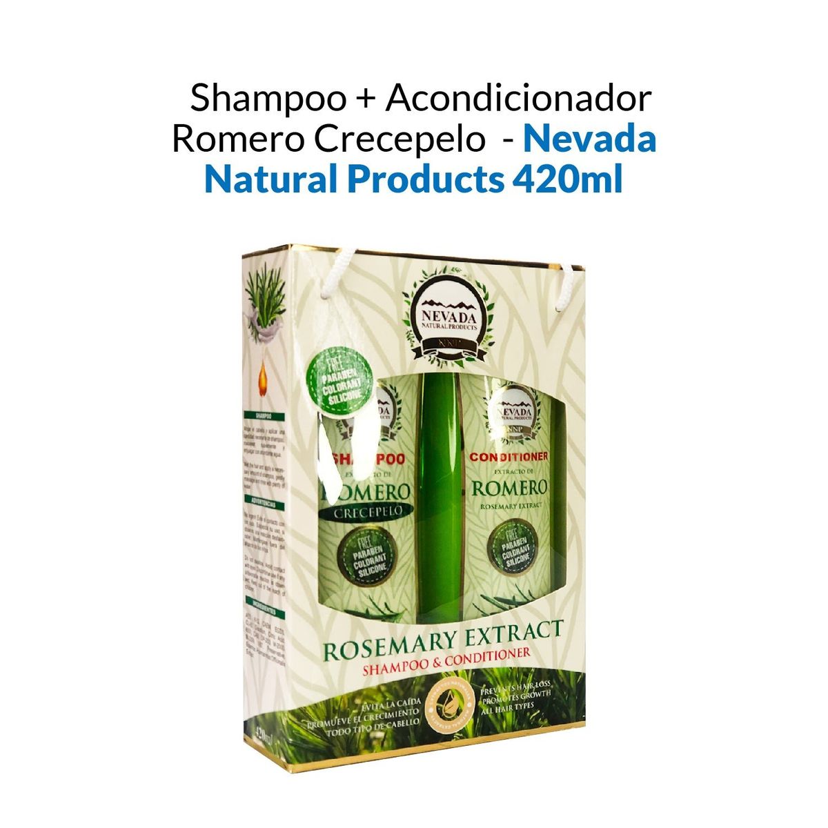 NEVADA NATURAL PRODUCTS - Shampoo + Acondicionador Romero Nevada 420ml