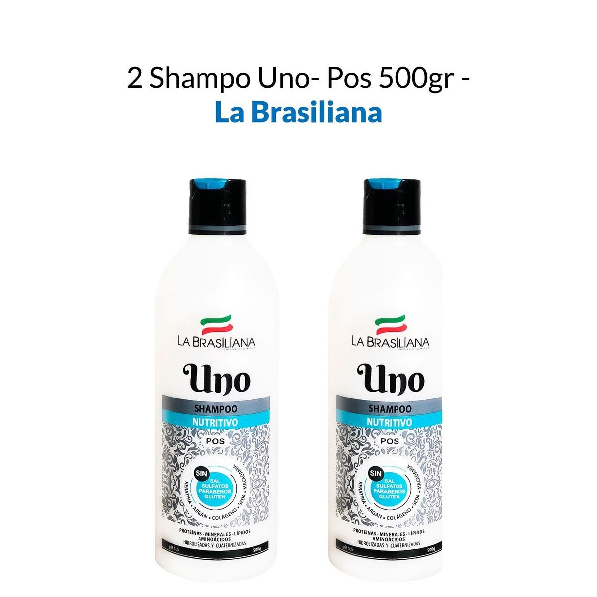 LA BRASILIANA - Shampo Uno Pos La Brasiliana 500Gr 2 Unidades