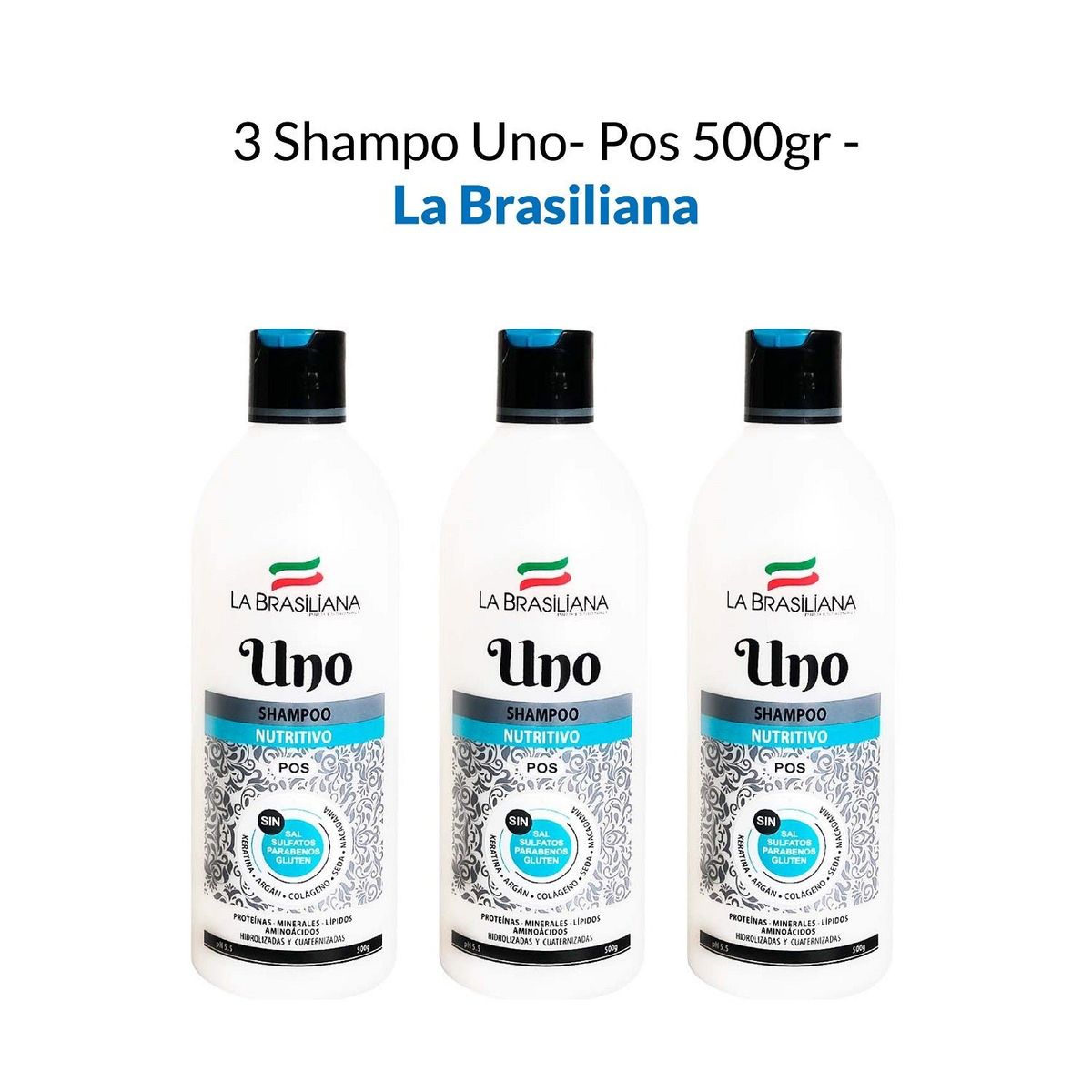 LA BRASILIANA - Shampo Uno Pos La Brasiliana 500Gr 3 Unidades