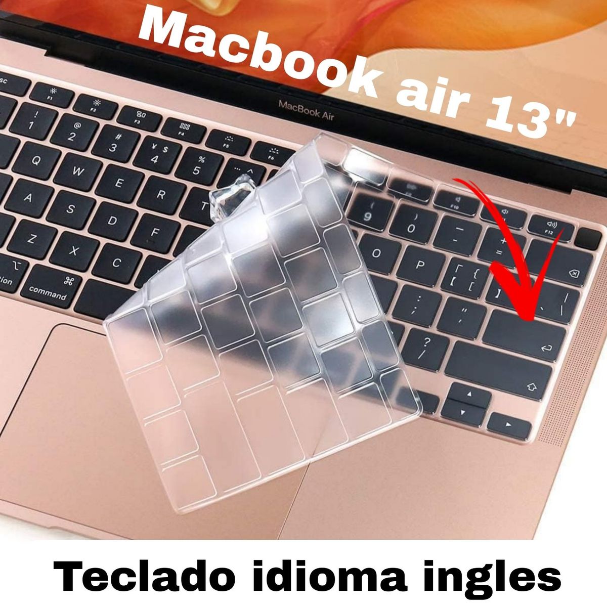 GENERICO - Protector Macbook Air 13.3 2020 A2179 / A2337 Teclado EN INGLES