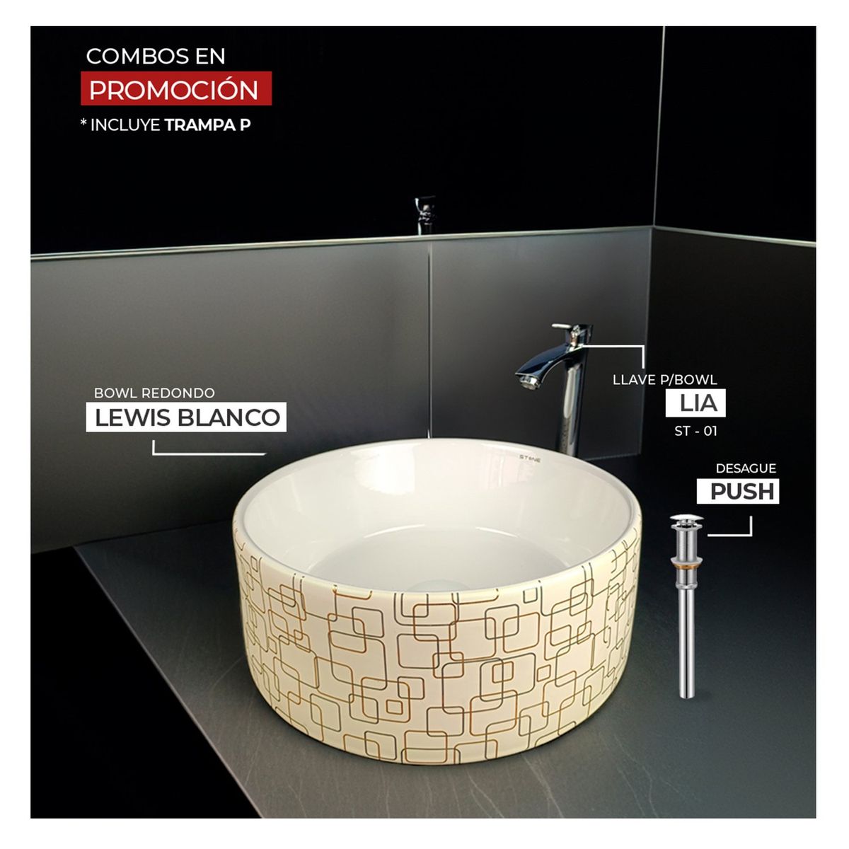 STONE - COMBO BOWL REDONDO LEWIS + LIA ST-01  + TRAMPA P STONE