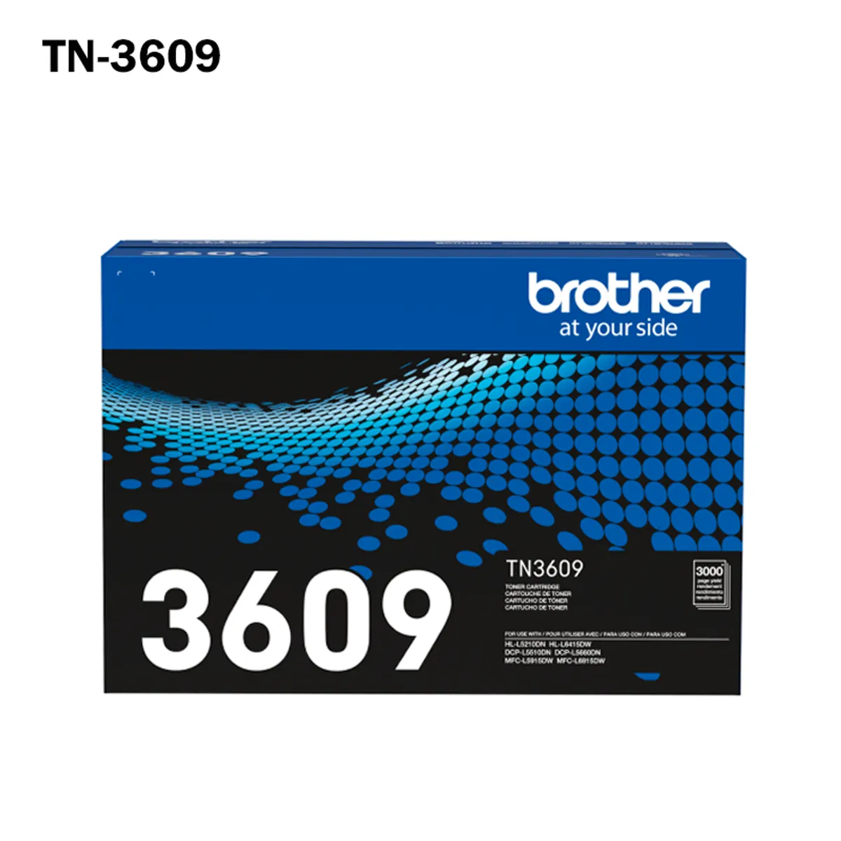 BROTHER - Toner Brother TN-3609 DCP-L5660DN 3000 Paginas