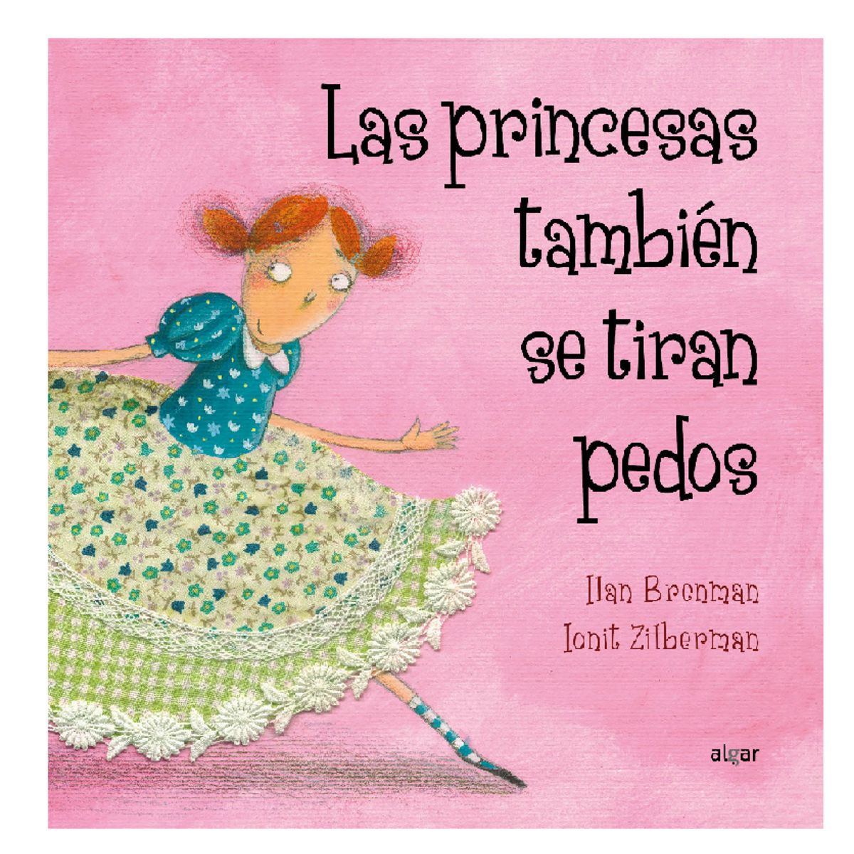 GENERICO - Libro Infantil Las Princesas también se tiran pedos