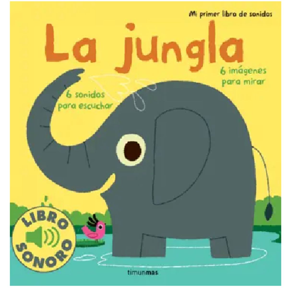 GENERICO - La jungla Mi primer libro de sonidos
