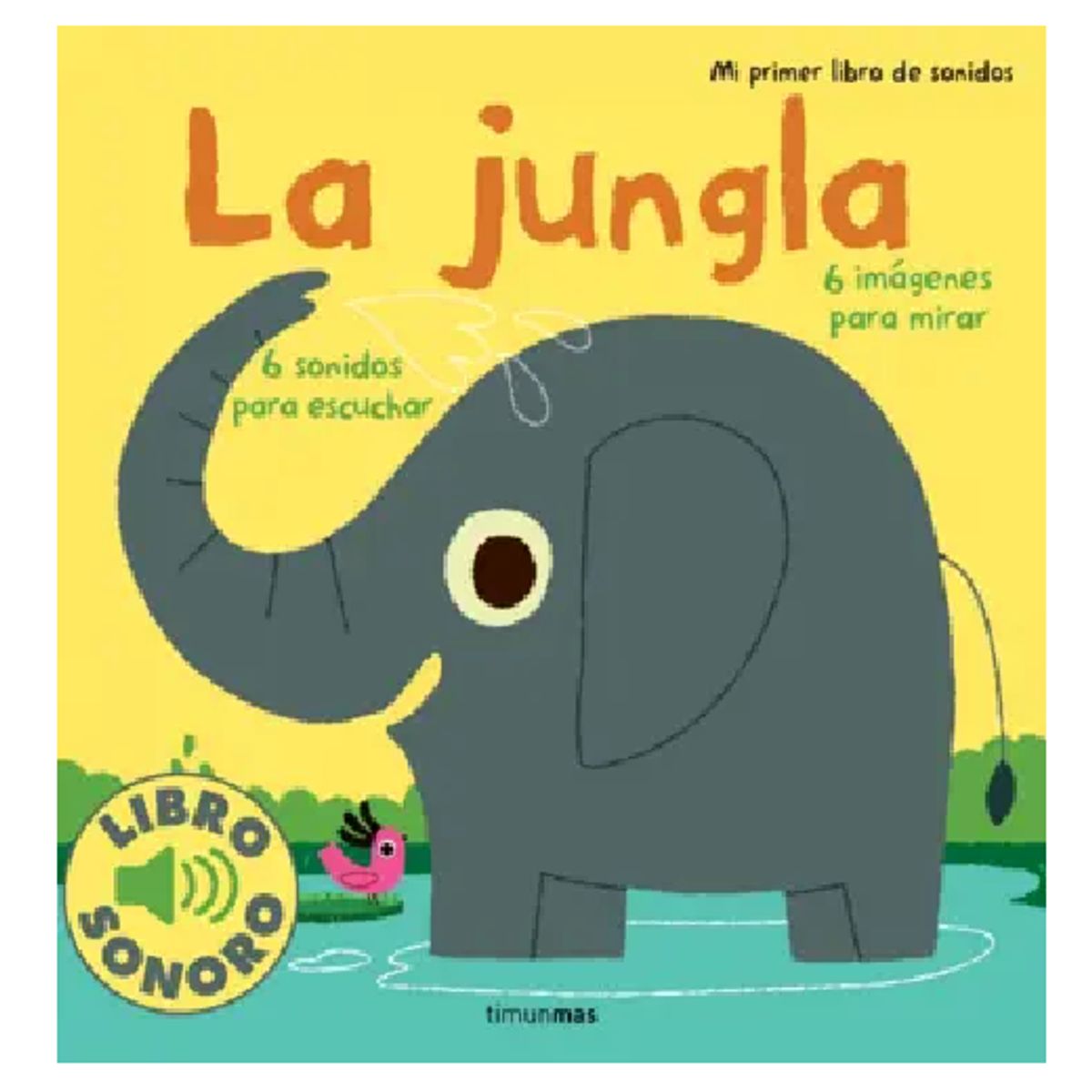 GENERICO - La jungla Mi primer libro de sonidos