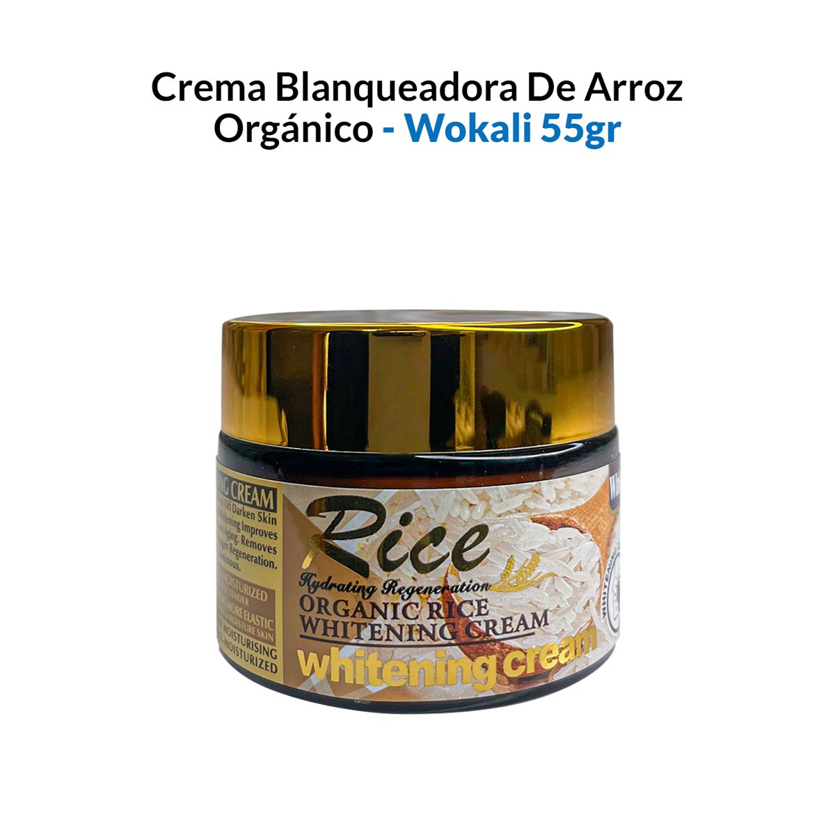 WOKALI - Crema Blanqueadora De Arroz Orgánico 55Gr - Fruit Of The Wokali_.