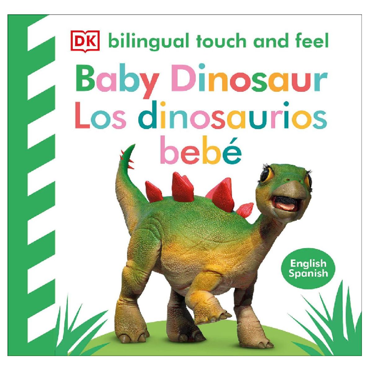 GENERICO - Bilingual Touch and Feel Baby Dinosaur- Los Dinosaurios