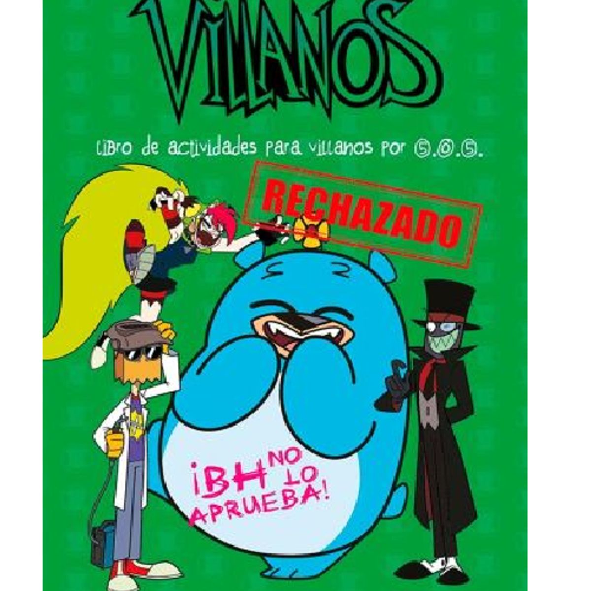GENERICO - Villanos. Libro de Actividades y Colorear Para Villanos por 505