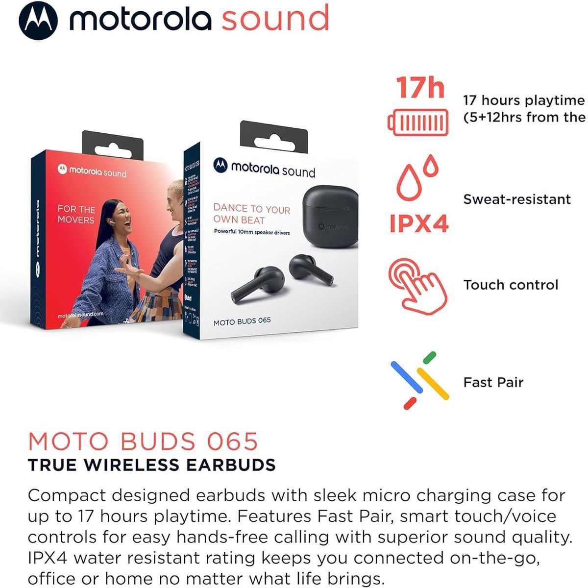 MOTOROLA - Motorola Moto Buds 065 Emparejamieto rapido y hasta 22 Horas