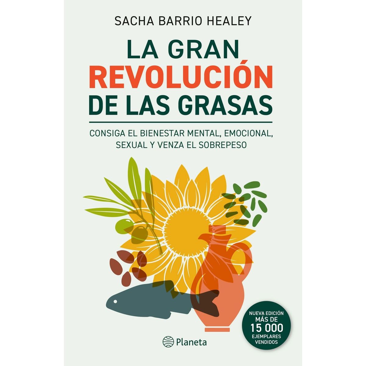 PLANETA - LA GRAN REVOLUCIÓN DE LAS GRASAS NE