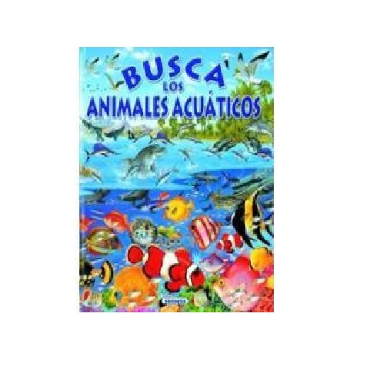 GENERICO - Busca y Encuentra - Animales Acuáticos