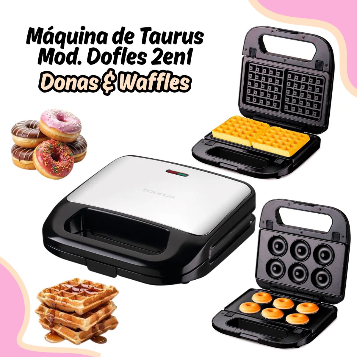 TAURUS - Maquina de Donas & Waffles Taurus 2 en 1