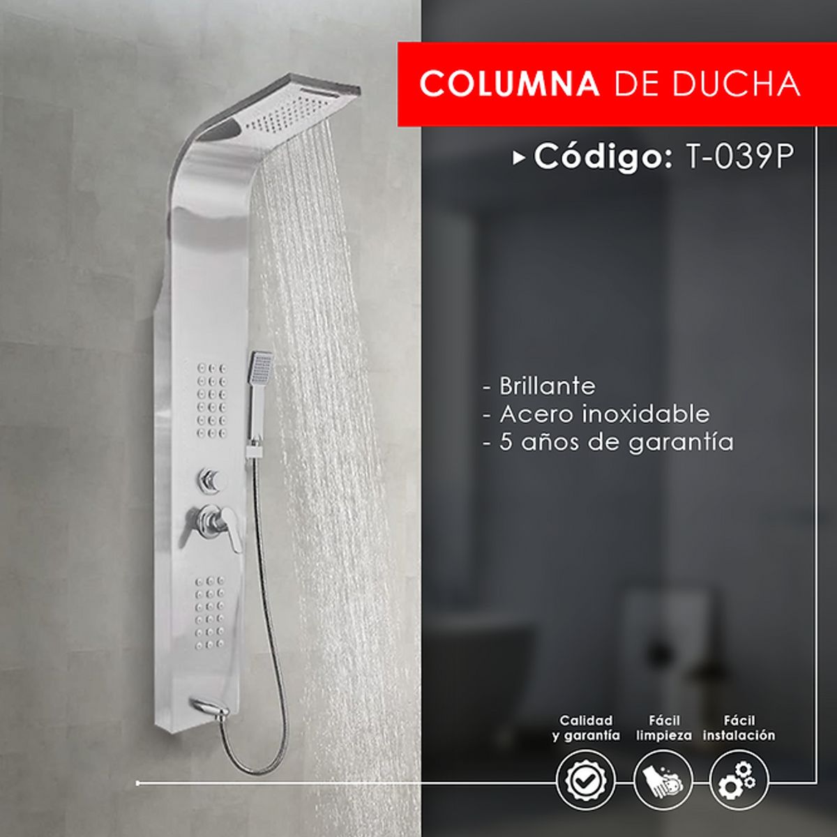 XM - COLUMNA DE DUCHA PLATEADO T-039P
