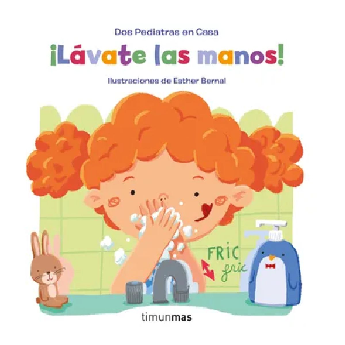 DISNEY - Lavate Las Manos Timun Mas