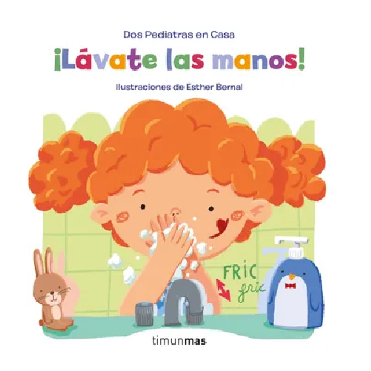 DISNEY - Lavate Las Manos Timun Mas