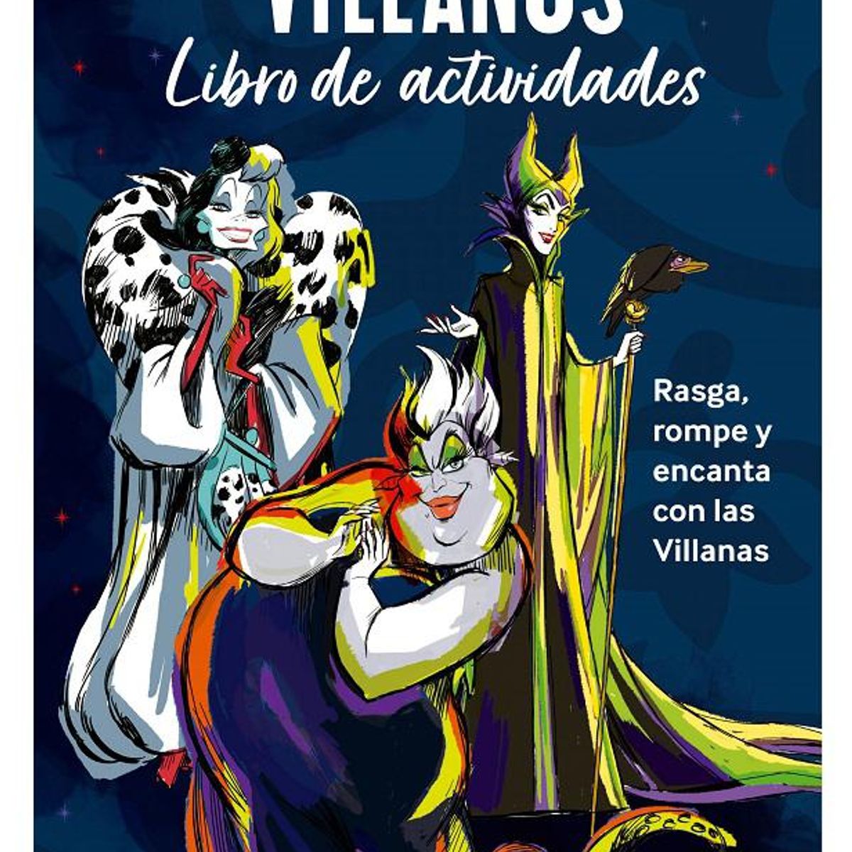 DISNEY - Libro De Actividades Villanos Rasga Rompe Y Encanta
