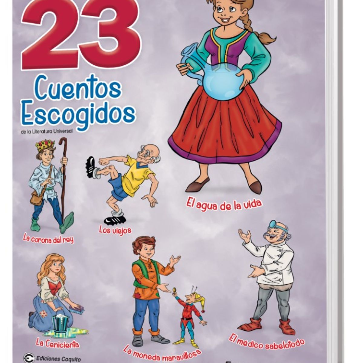 EDICIONES COQUITO - LIBRO INFANTIL Cuentos Escogidos 4 EL AGUA DE LA VIDA