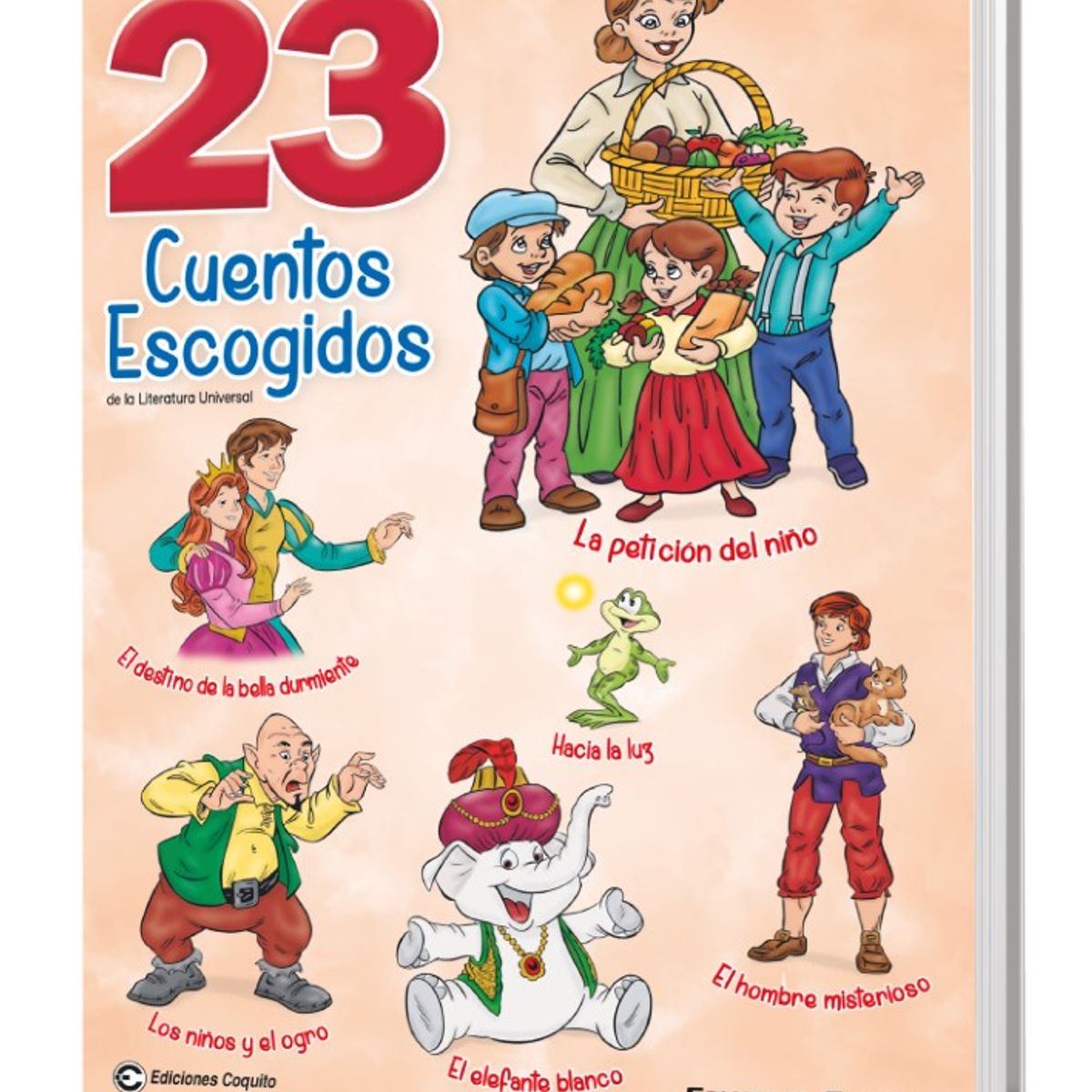 EDICIONES COQUITO - Cuentos Escogidos 2 LA PETICIÓN DEL NIÑO