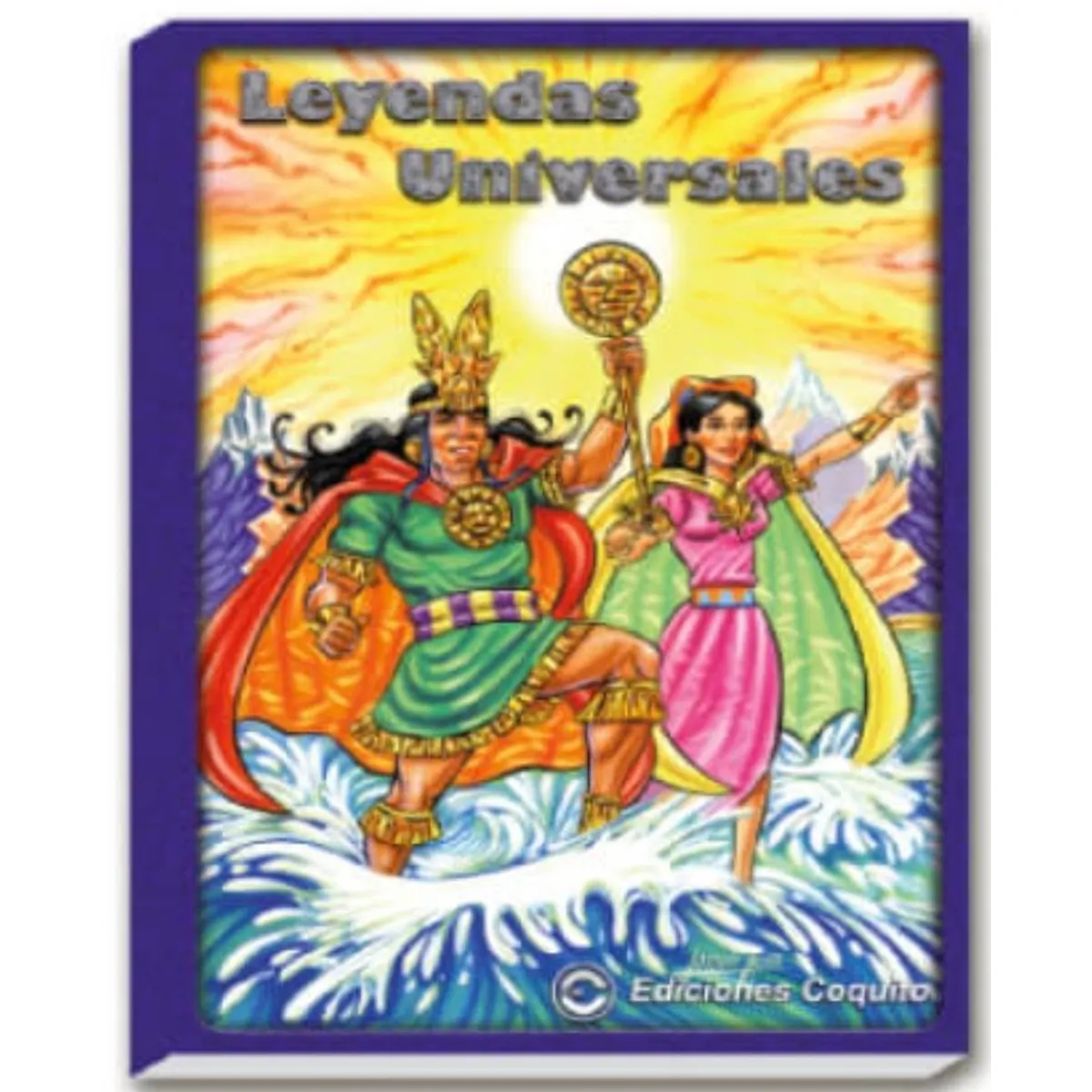 EDICIONES COQUITO - Libro Infantil Leyendas Universales