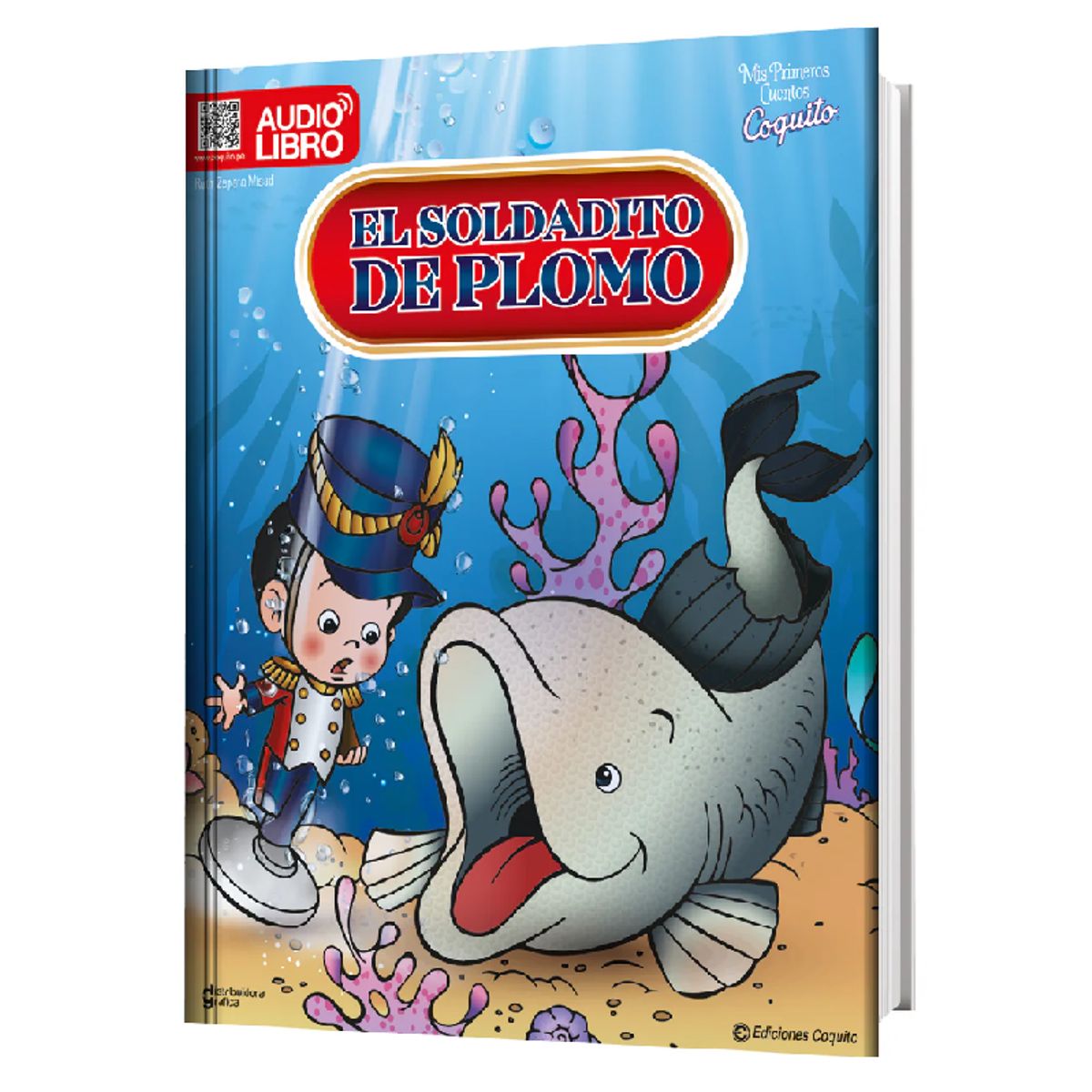 EDICIONES COQUITO - Libro Infantil El Soldadito de Plomo