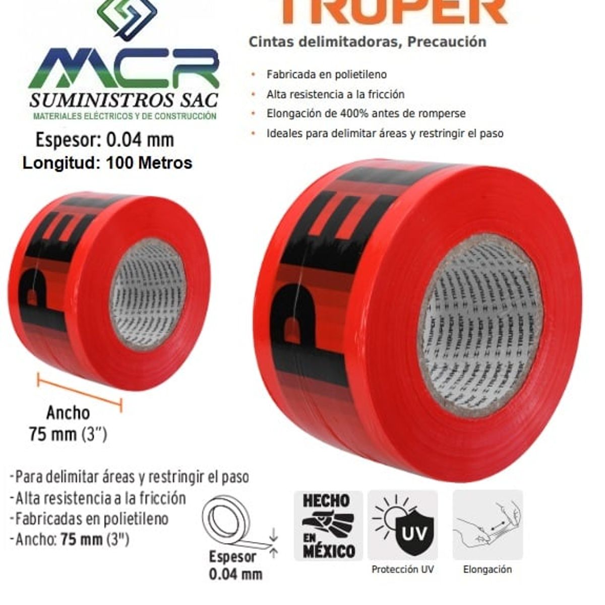 TRUPER - CINTA DE SEGURIDAD PELIGRO ROLLO DE 100M X 3 PULGADAS