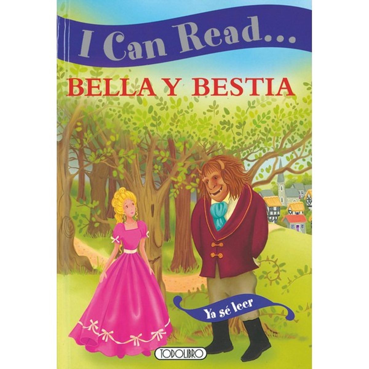 GENERICO - LIBRO BELLA Y LA BESTIA COLECCION YA SE LEER ESPAÑOL INGLES