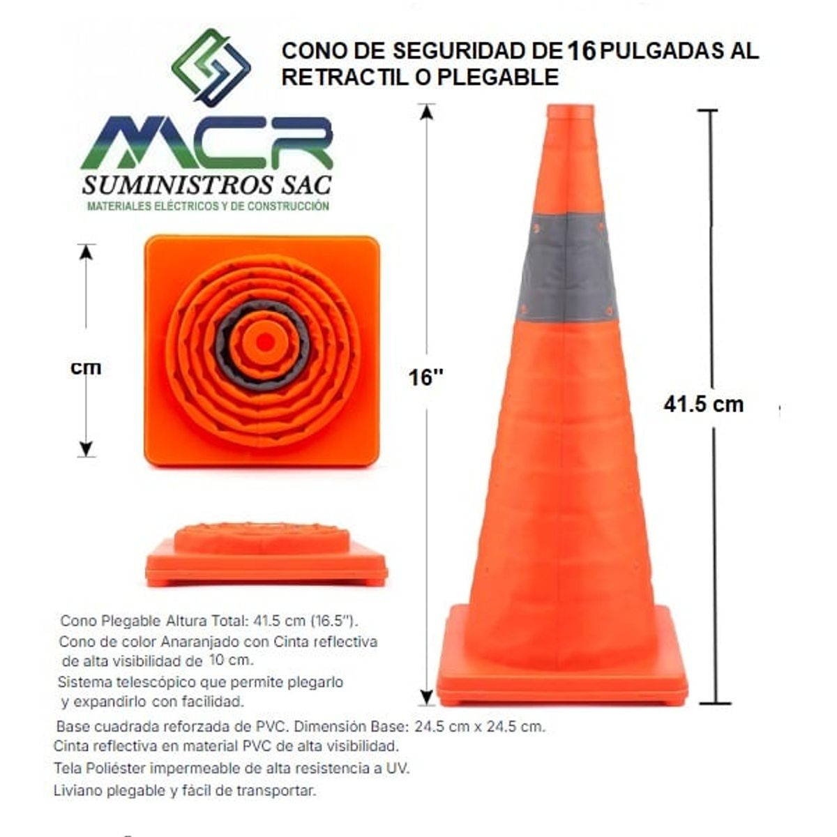 GENERICO - CONO DE SEGURIDAD DE 16 PULGADAS ALTURA 42 CM RETRACTIL O PLEGABLE