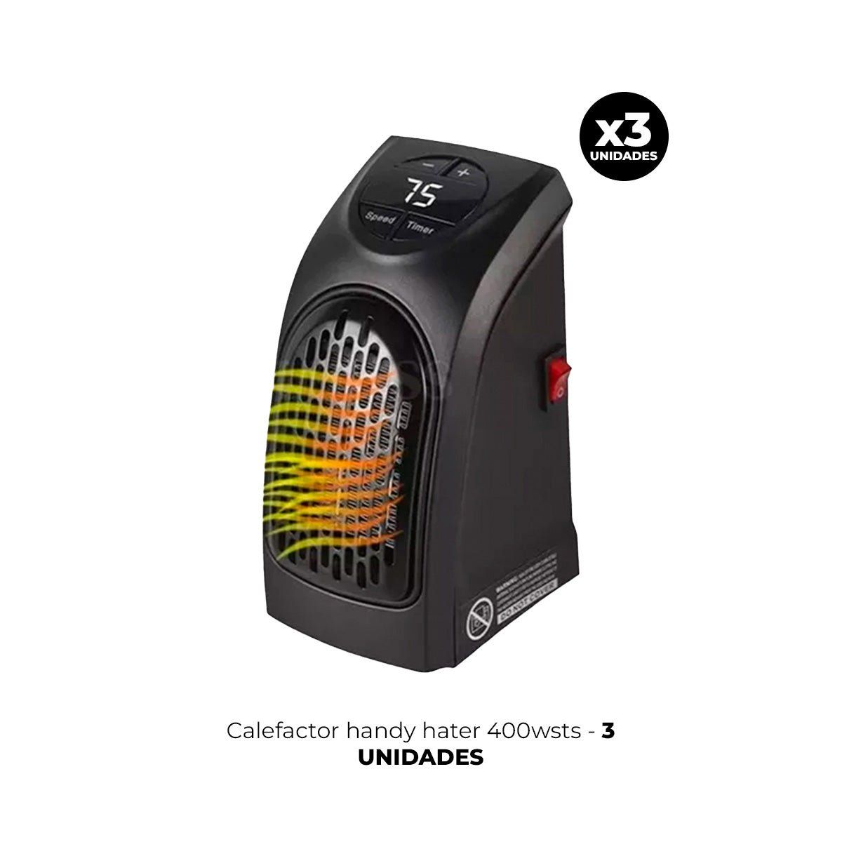 IMPORTADO MC - 3 CALEFACTOR HANDY HATER 400wsts